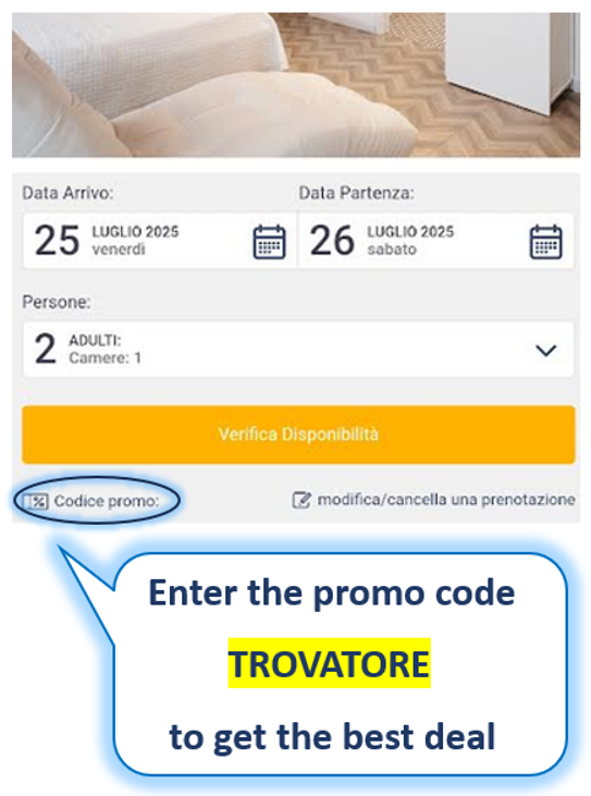 Inserisci il codice promo TROVATORE